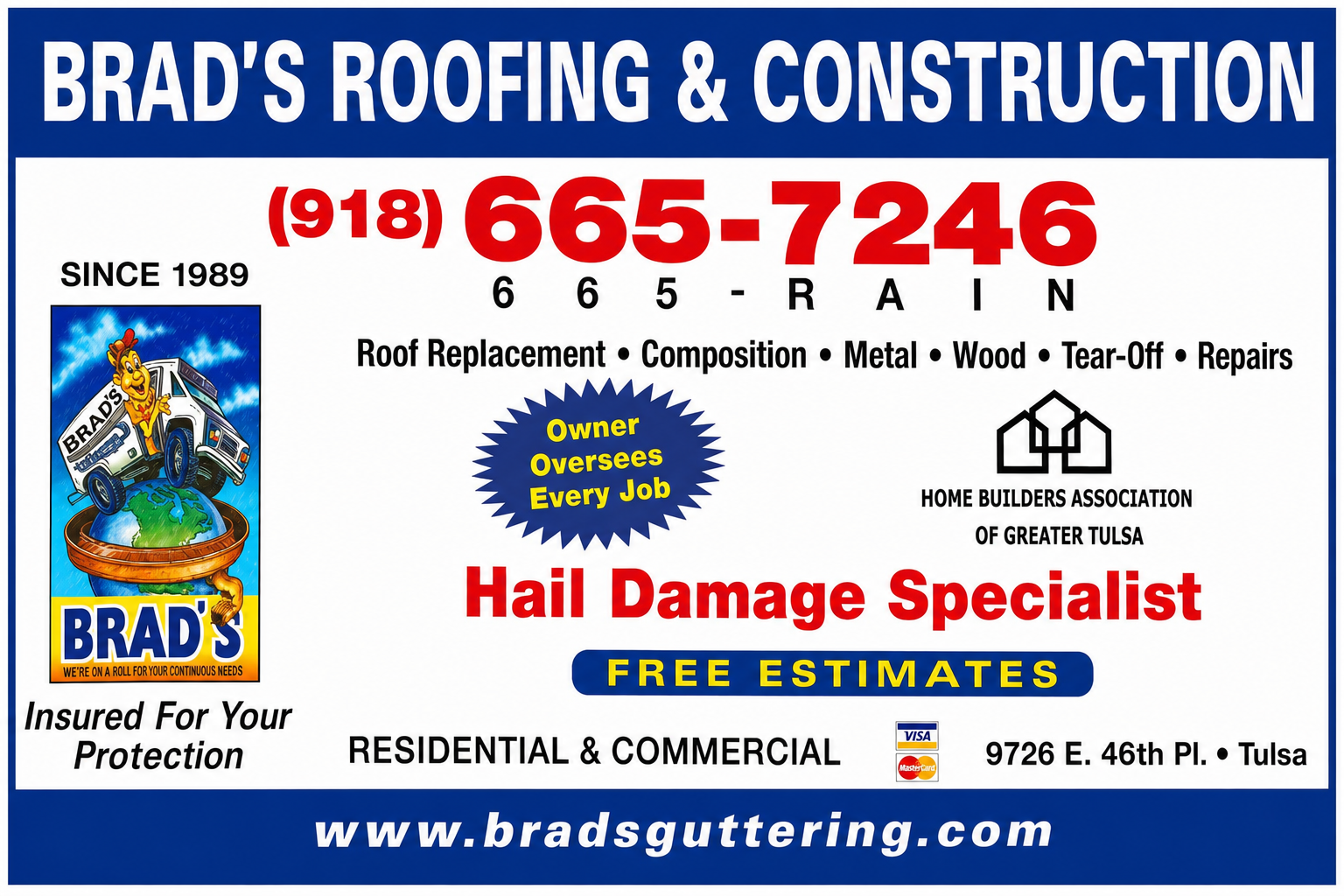 Brad's Roofing & Construction